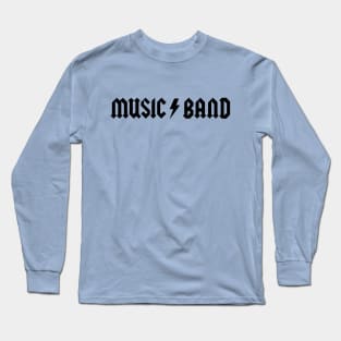 MUSIC / BAND Long Sleeve T-Shirt